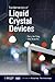 Fundamentals of Liquid Crystal Devices