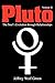 Pluto, Volume II: The Soul'...