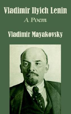 Vladimir Ilyich Lenin: A Poem (Paperback)