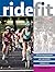 Ride Fit: Ride to Get Fit and Stay Fit
