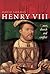 Henry VIII: Court, Church and Conflict