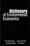 Dictionary of Environmental Economics