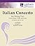 Italian Concerto for Violin/Flute, Viola and Cello: With Optional 2nd Violin for Viola