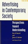 Advertising in Contemporary Society: PERSPECTIVES TOWARD UNDERSTANDING