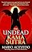 The Undead Kama Sutra (Felix Gomez #3)