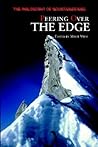 Peering Over the Edge: The Philosophy of Mountaineering