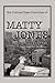 The Curious Crime Chronicles of: Matty Jones, Detective at Large: Dead Dogs Tell No Tales