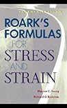Roark's Formulas for Stress and Strain