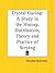 Crystal Gazing: A Study in the History, Distribution, Theory & Practice of Scrying