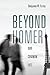 Beyond Homer: Our Common Fate