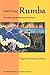 Writing Rumba: The Afrocubanista Movement in Poetry (New World Studies)