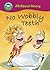 No Wobbly Teeth