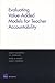 Evaluating Value-Added Models for Teacher Accountability