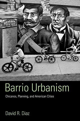 Barrio Urbanism (Paperback)