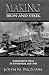 Making Iron and Steel: Independent Mills in Pittsburgh, 1820-1920