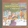 The First Independence Day Celebration; Our American Story The First Independence Day Celebration; Our American Story
