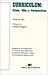 Curriculum Crisis Mito y Perspectivas (Spanish Edition)