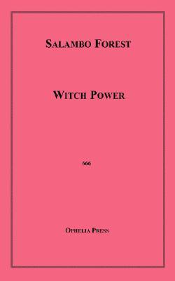 Witch Power (Paperback)