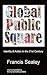 Global Public Square by Francis Sealey