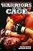 Warriors of the Cage by Jonathan; Downes Brenda Buf...