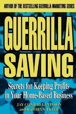 Guerrilla Saving