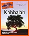 The Complete Idiot's Guide to Kabbalah