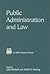 Public Administration and Law by Julia Beckett