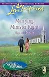 Marrying Minister Right (After the Storm, #2) Marrying Minister Right (After the Storm, #2)