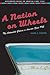 A Nation on Wheels by Mark S. Foster