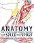 Anatomy for Strength and Fitness Training for Speed and Sport by Brandon, Leigh (2009) Hardcover
