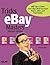 Tricks of the eBay Masters