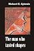 Man Who Tasted Shapes by Richard E. Cytowic