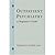 Outpatient Psychiatry: A Beginner's Guide (Norton Professional Books (Paperback))