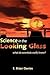 Science in the Looking Glass by E. Brian Davies