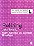 Policing (SAGE Course Companions series)