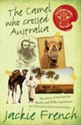 The Camel Who Crossed Australia (Paperback)