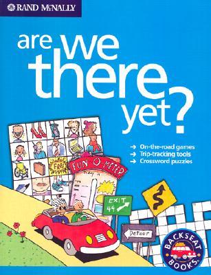 Are We There Yet? (Paperback)