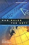 Who Rules the Net?: Internet Governance and Jurisdiction