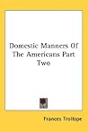 Domestic Manners ...