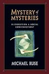 Mystery of Mysteries: Is Evolution a Social Construction?