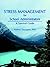 Stress Management for School Administrators by Andrea Thompson