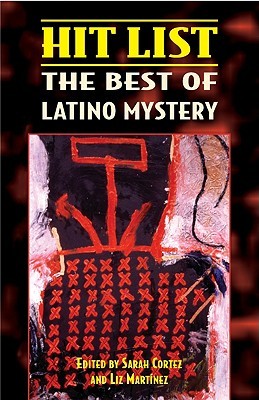 Hit List: The Best of Latino Mystery (Paperback)