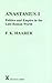 Anastasius I: Politics And Empire in the Late Roman World (Arca, Classical and Medieval Texts, Papers and Monographs) (Arca, Classical and Medieval Texts, Papers and Monographs)
