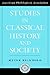 Studies in Classical History and Society (Society for Classical Studies American Classical Studies)