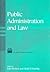 Public Administration and Law (ASPA Classics)