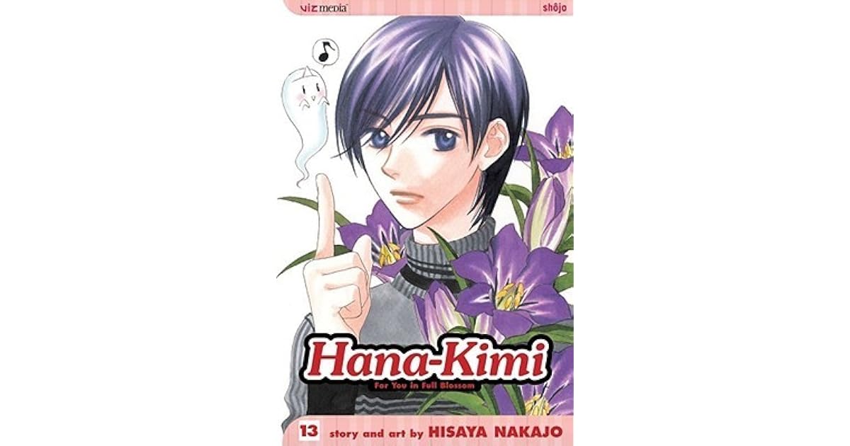 Hana-Kimi: For You in Full Blossom, Vol. 13 by Hisaya Nakajo