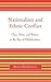 Nationalism and Ethnic Conflict: Class, State, and Nation in the Age of Globalization