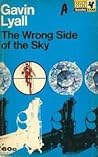 The Wrong Side of the Sky by Gavin Lyall