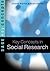 Key Concepts in Social Research (SAGE Key Concepts series)