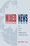 Mixed News (Routledge Communication Series) Mixed News (Routledge Communication Series)
